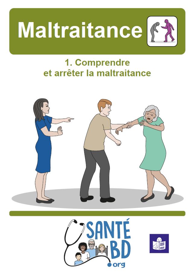 Comprendre et arrêter la maltraitance